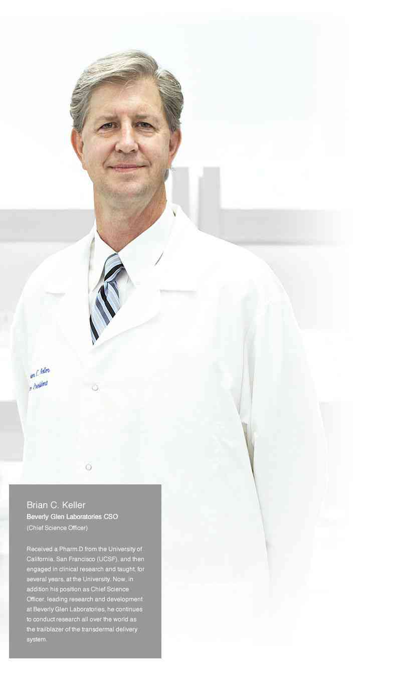 Dr. Brian Keller, Chief Science Officer, Beverly Glen Laboratories